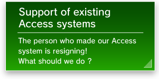 Support of existing Access systems